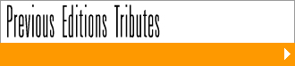 Previous editions Tributes