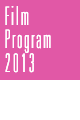 Film Program 2013