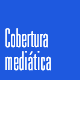 Cobertura meditica