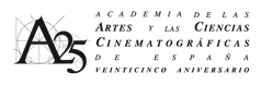 Academia de las Artes y las Ciencias Cinematográficas de España Veinticinco Aniversario