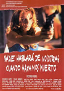 NADIE HABLARA DE NOSOTRAS CUANDO HAYAMOS MUERTO (Nobody Will Talk About Us When We’re Dead)