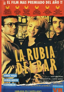 THE BLONDE AT THE BAR (LA RUBIA DEL BAR)