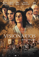 VISIONARIOS (VISIONARIES)